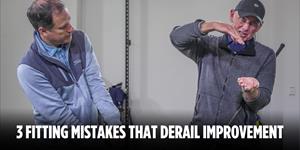 Three Common Club Fitting Mistakes That Derail Improvement